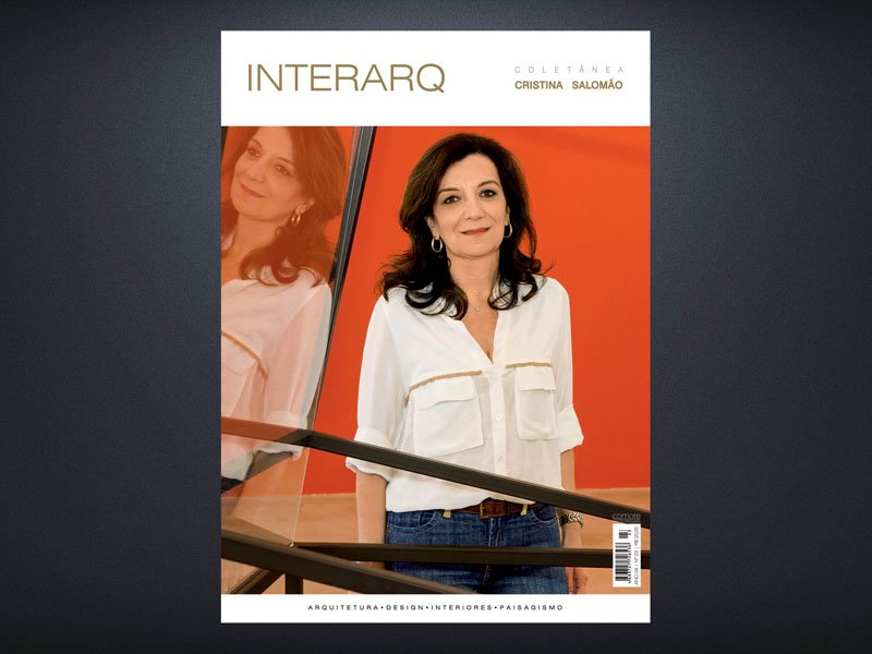 INTERARQ COLETÂNEA CRISTINA SALOMÃO – ED. 23 - Revista InterArq | Arquitetura, Decoração, Design, Paisagismo e Lifestyle