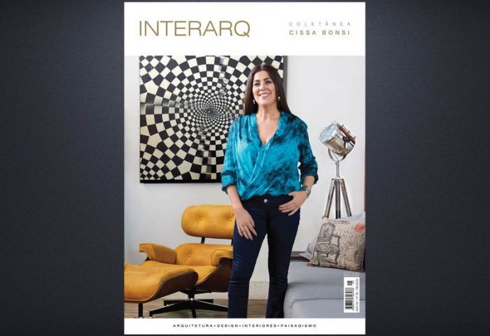 INTERARQ COLETÂNEA CISSA BONSI – ED. 25 - Revista InterArq | Arquitetura, Decoração, Design, Paisagismo e Lifestyle