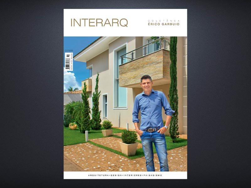 INTERARQ COLETÂNEA ÉRICO GARBUIO – ED. 32 - Revista InterArq | Arquitetura, Decoração, Design, Paisagismo e Lifestyle
