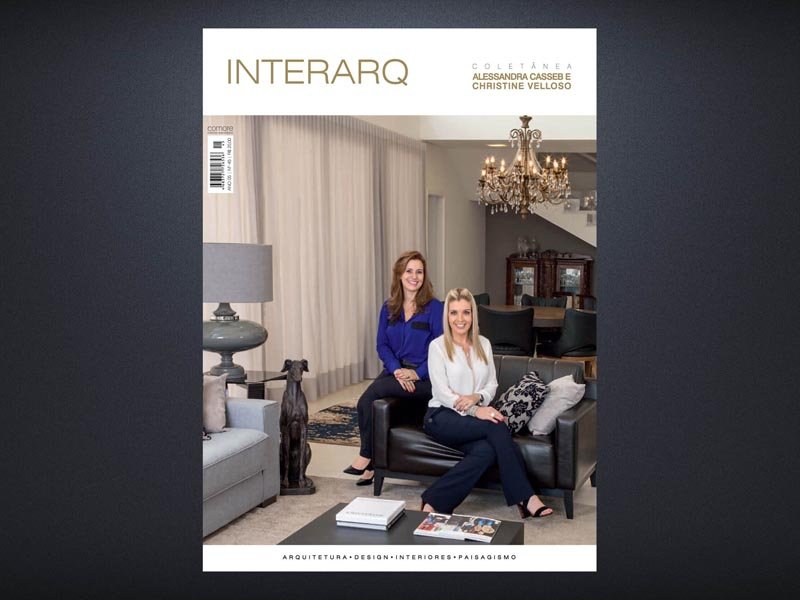 INTERARQ COLETÂNEA ALESSANDRA CASSEB E CHRISTINE VELLOSO – ED. 45 - Revista InterArq | Arquitetura, Decoração, Design, Paisagismo e Lifestyle