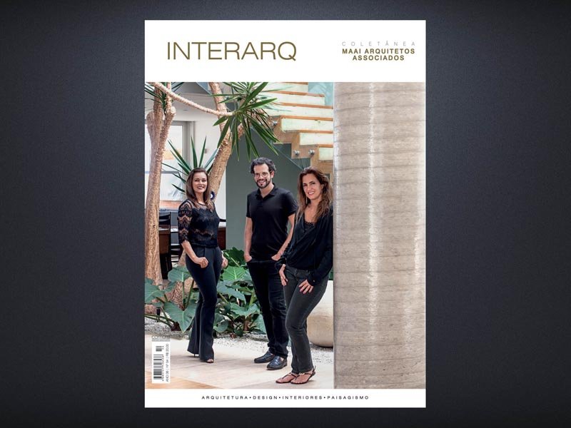 INTERARQ COLETÂNEA MAAI ARQUITETOS ASSOCIADOS – ED.54 - Revista InterArq | Arquitetura, Decoração, Design, Paisagismo e Lifestyle
