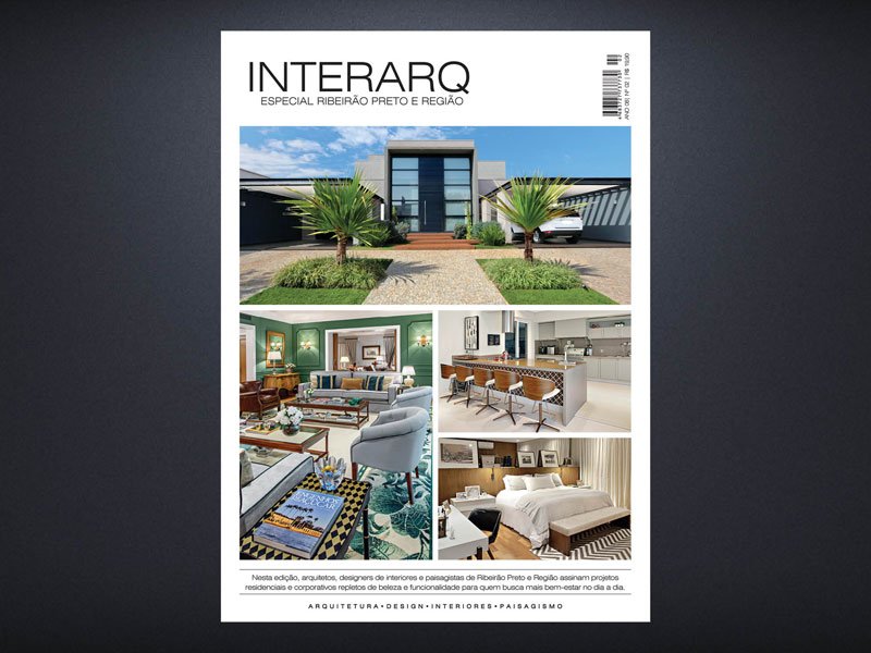 INTERARQ ESPECIAL RIBEIRÃO PRETO E REGIÃO – ED 02 - Revista InterArq | Arquitetura, Decoração, Design, Paisagismo e Lifestyle