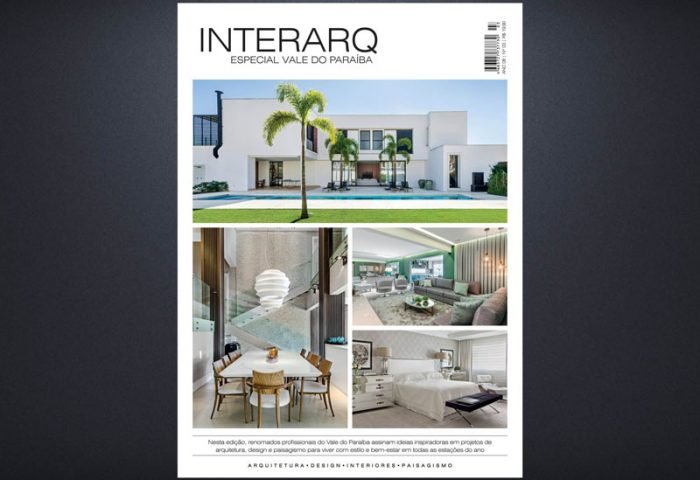 INTERARQ ESPECIAL VALE DO PARAÍBA – ED 03 - Revista InterArq | Arquitetura, Decoração, Design, Paisagismo e Lifestyle