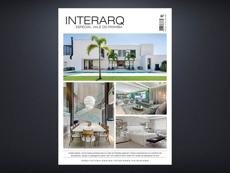 INTERARQ ESPECIAL VALE DO PARAÍBA – ED 03 - Revista InterArq | Arquitetura, Decoração, Design, Paisagismo e Lifestyle