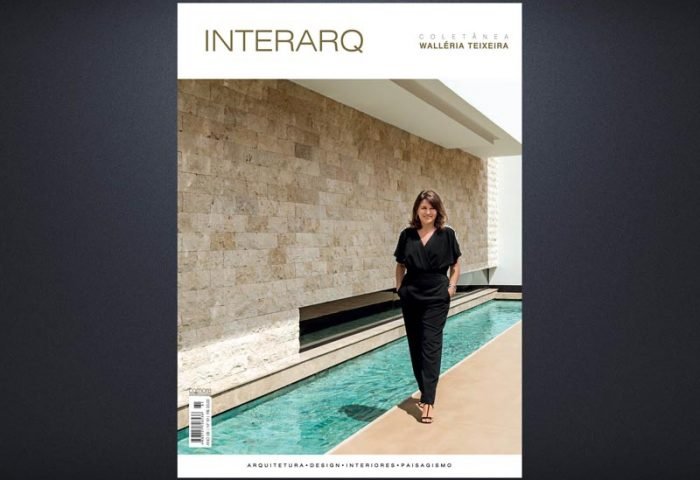 INTERARQ COLETÂNEA WALLÉRIA TEIXEIRA – ED. 61 - Revista InterArq | Arquitetura, Decoração, Design, Paisagismo e Lifestyle