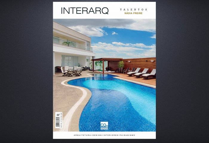 INTERARQ TALENTOS NÁDIA FREIRE – ED 03 - Revista InterArq | Arquitetura, Decoração, Design, Paisagismo e Lifestyle