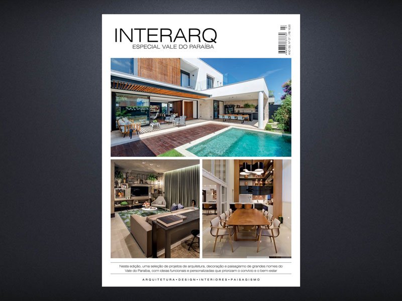 INTERARQ ESPECIAL VALE DO PARAÍBA – ED 07 - Revista InterArq | Arquitetura, Decoração, Design, Paisagismo e Lifestyle