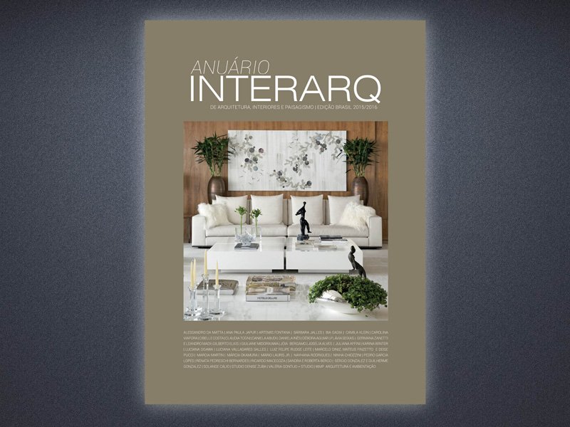 ANUÁRIO INTERARQ DE ARQUITETURA, INTERIORES E PAISAGISMO 2015/2016 - Revista InterArq | Arquitetura, Decoração, Design, Paisagismo e Lifestyle