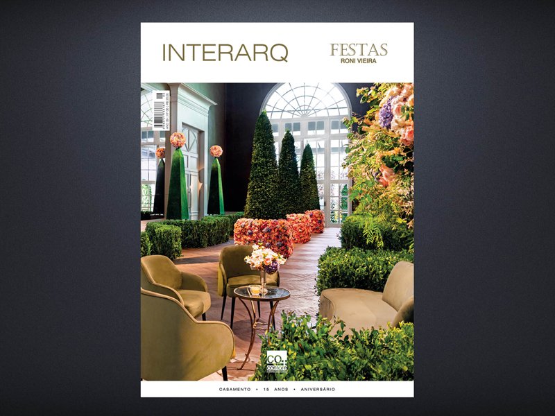 INTERARQ FESTAS RONI VIERA- ED. 06 - Revista InterArq | Arquitetura, Decoração, Design, Paisagismo e Lifestyle