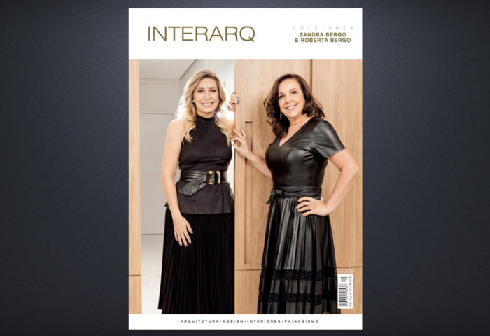 INTERARQ COLETÂNEA SANDRA BERGO E ROBERTA BERGO – ED. 70 - Revista InterArq | Arquitetura, Decoração, Design, Paisagismo e Lifestyle