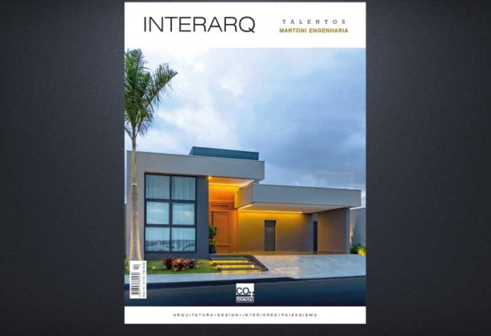 INTERARQ TALENTOS MARTONI ENGENHARIA - Revista InterArq | Arquitetura, Decoração, Design, Paisagismo e Lifestyle
