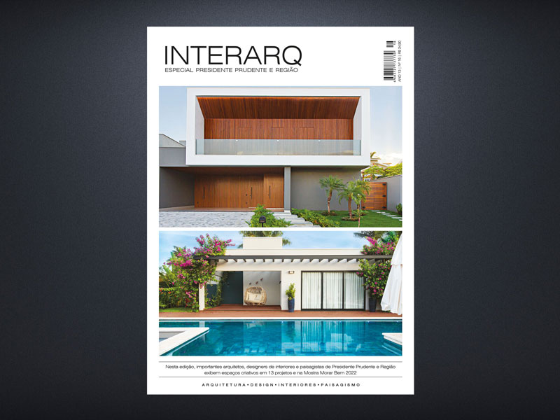 INTERARQ ESPECIAL PRESIDENTE PRUDENTE E REGIÃO – ED 16 - Revista InterArq | Arquitetura, Decoração, Design, Paisagismo e Lifestyle