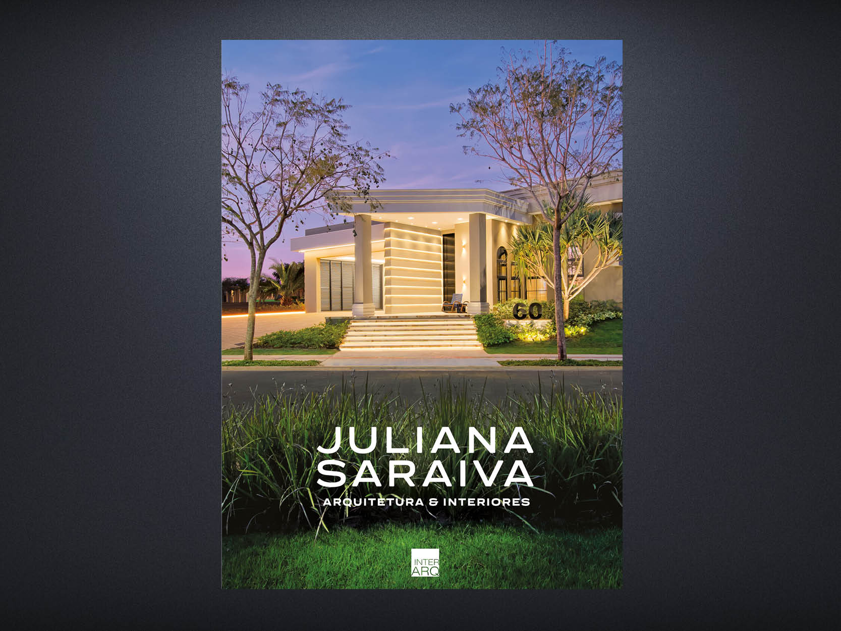 LIVRO JULIANA SARAIVA – ARQUITETURA E INTERIORES VOL. 2 - Revista InterArq | Arquitetura, Decoração, Design, Paisagismo e Lifestyle