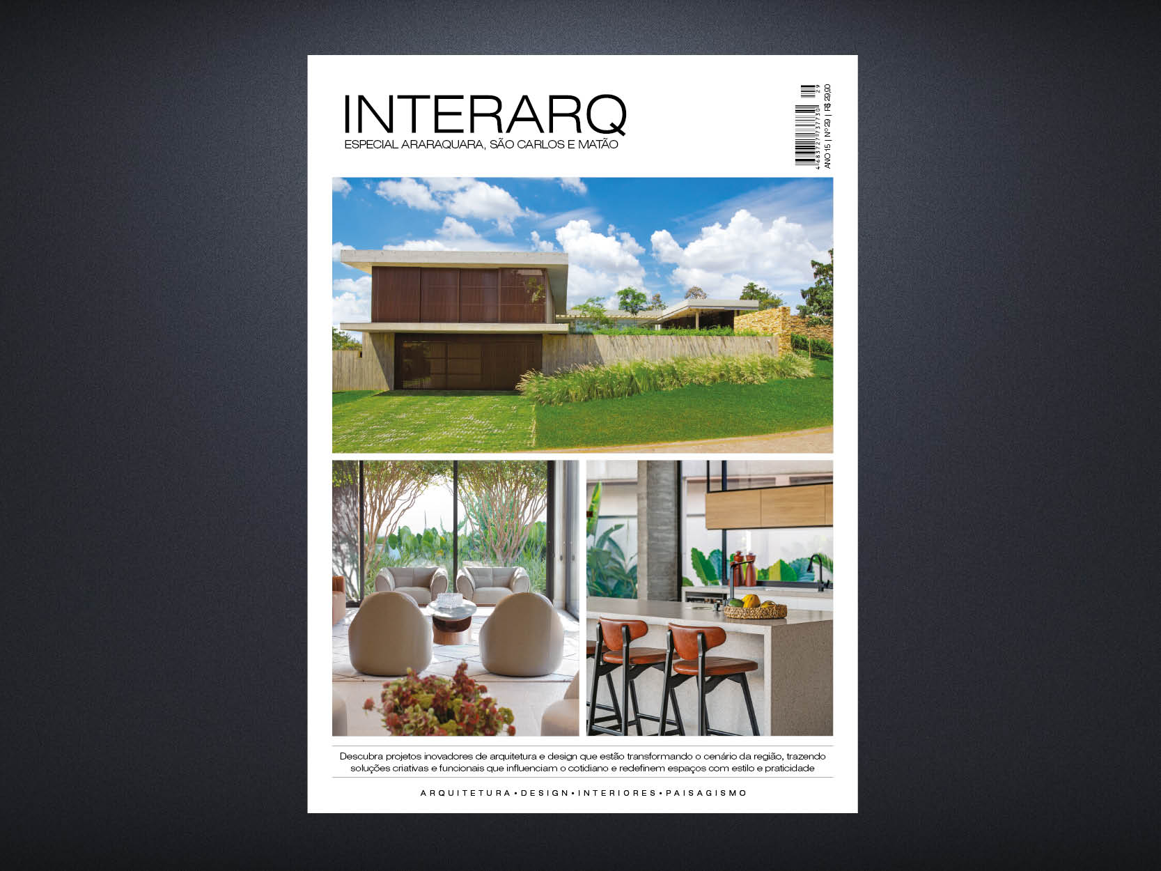 INTERARQ ESPECIAL ARARAQUARA, SÃO CARLOS E MATÃO ED. 29 - Revista InterArq | Arquitetura, Decoração, Design, Paisagismo e Lifestyle