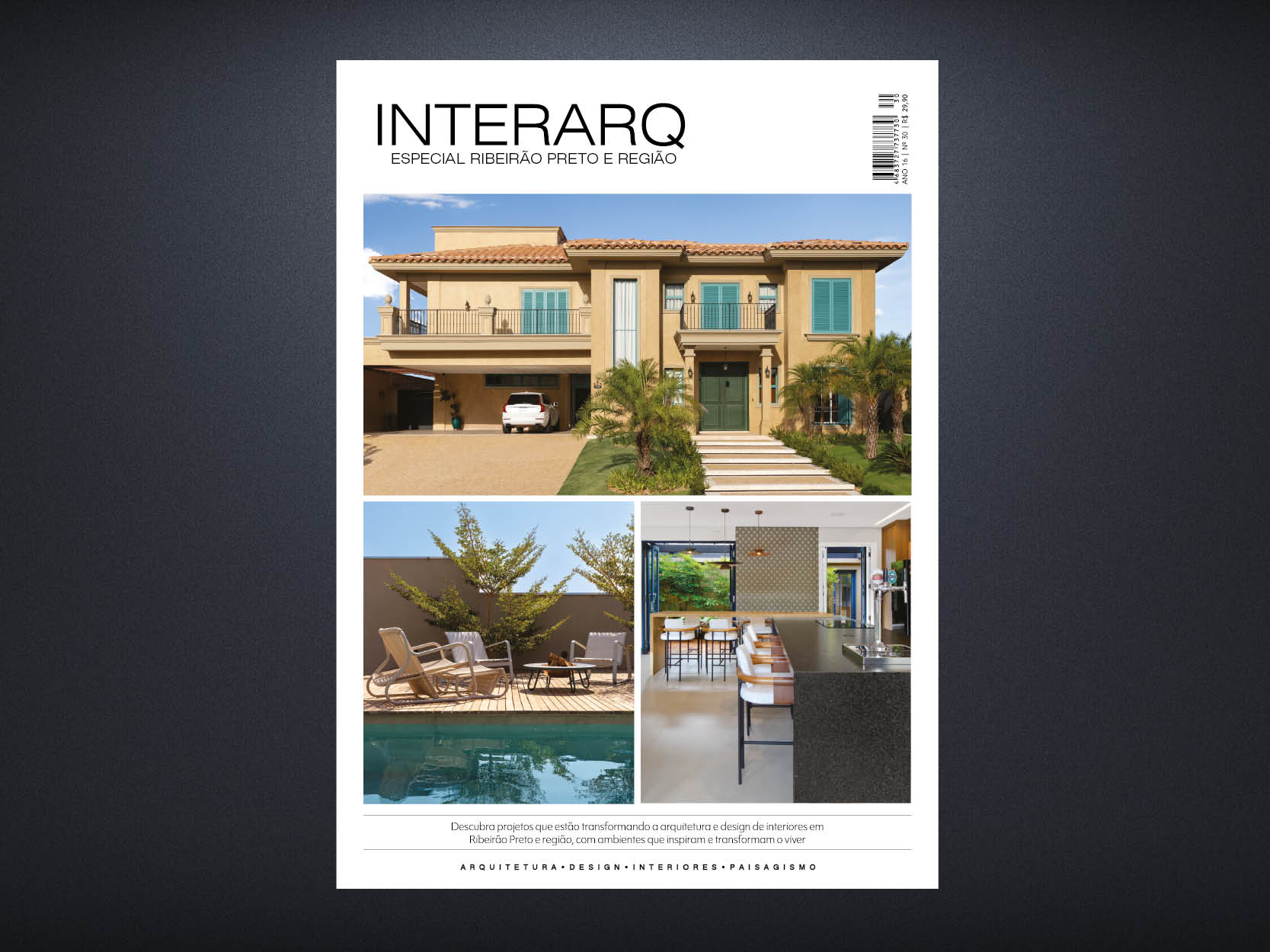 INTERARQ ESPECIAL RIBEIRÃO PRETO E REGIÃO ED. 30 - Revista InterArq | Arquitetura, Decoração, Design, Paisagismo e Lifestyle