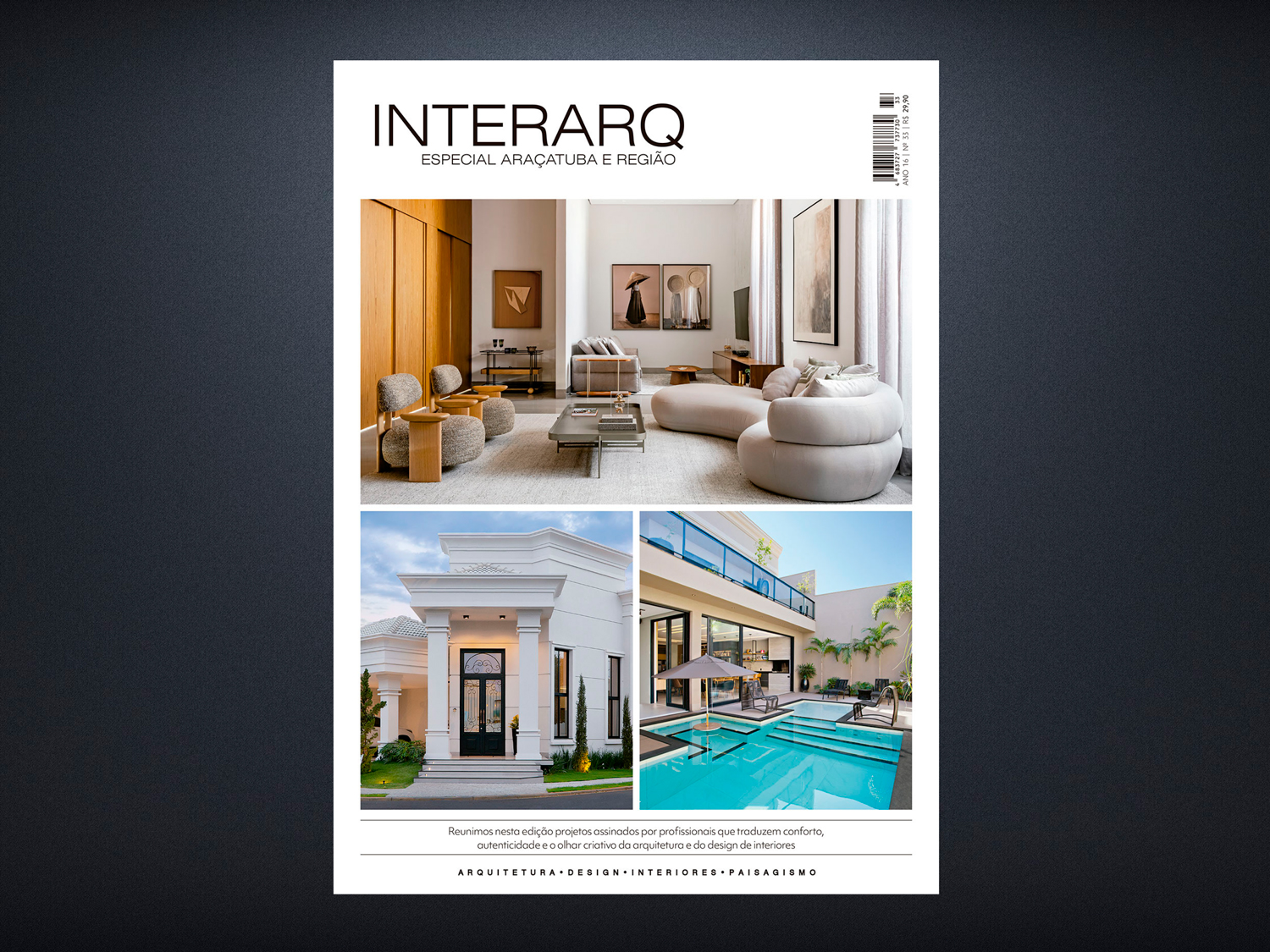 INTERARQ ESPECIAL ARAÇATUBA E REGIÃO – ED. 33 - Revista InterArq | Arquitetura, Decoração, Design, Paisagismo e Lifestyle