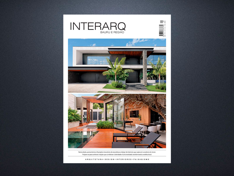 INTERARQ ESPECIAL BAURU E REGIÃO ED. 32 - Revista InterArq | Arquitetura, Decoração, Design, Paisagismo e Lifestyle